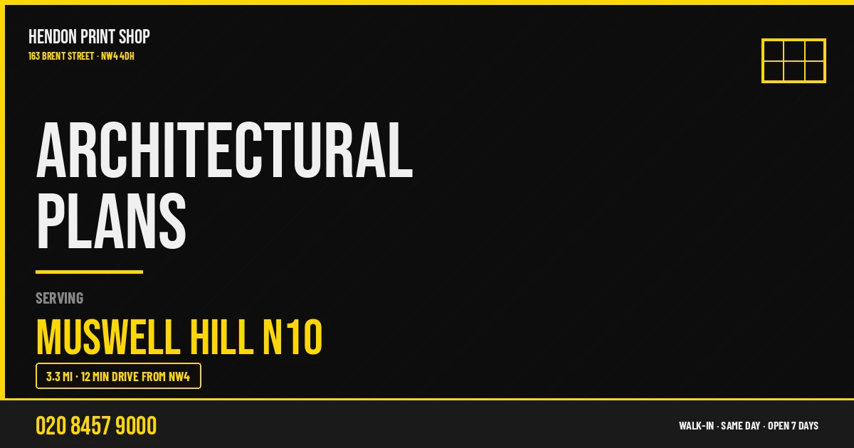 Architectural Plans service for Muswell Hill N10 — Hendon Print Shop, 163 Brent Street, 3.3 miles away