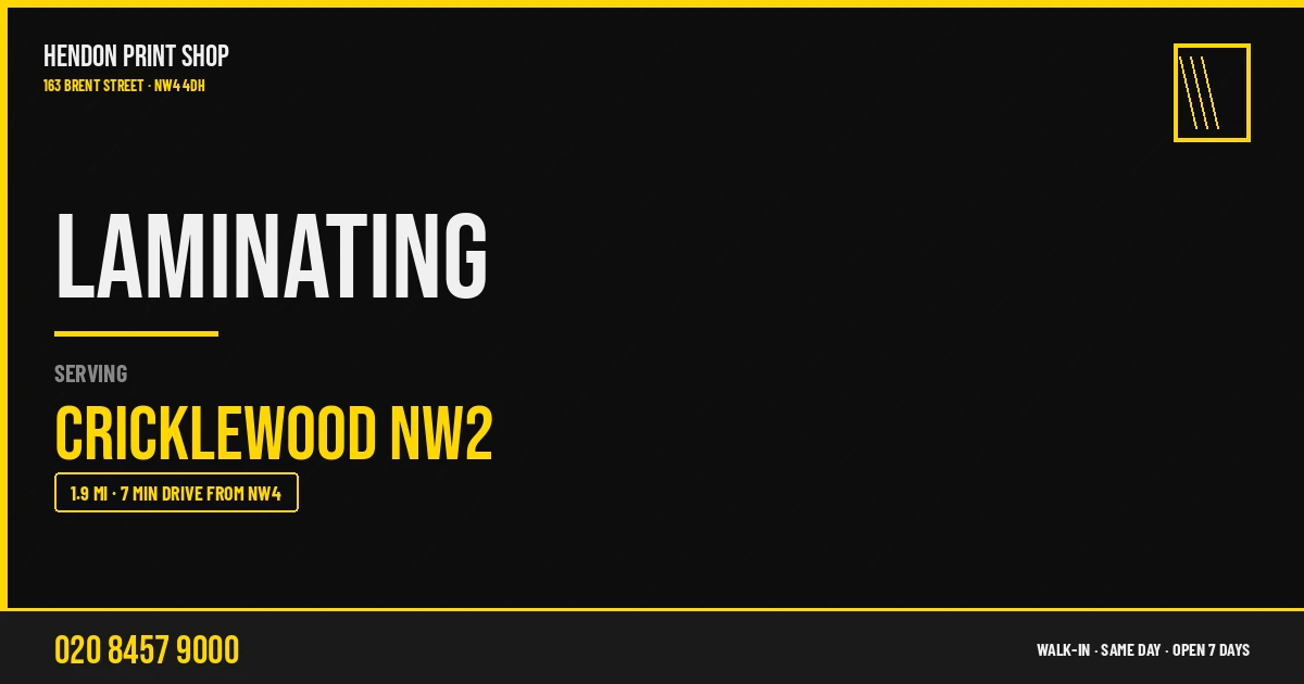 Laminating service for Cricklewood NW2 — Hendon Print Shop, 163 Brent Street, 1.9 miles away