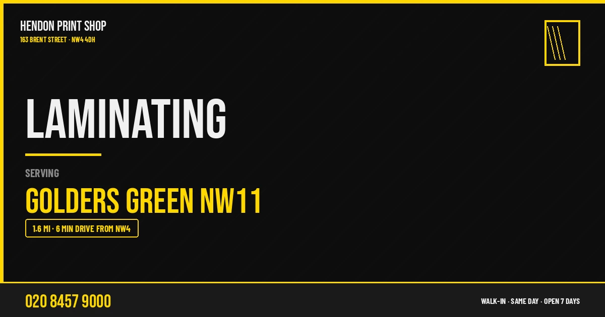 Laminating service for Golders Green NW11 — Hendon Print Shop, 163 Brent Street, 1.6 miles away