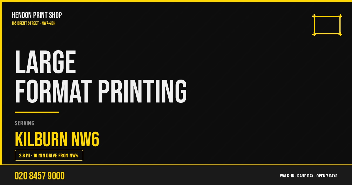 Large Format Printing service for Kilburn NW6 — Hendon Print Shop, 163 Brent Street, 2.8 miles away