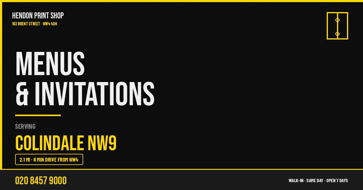 Menus & Invitations service for Colindale NW9 — Hendon Print Shop, 163 Brent Street, 2.1 miles away
