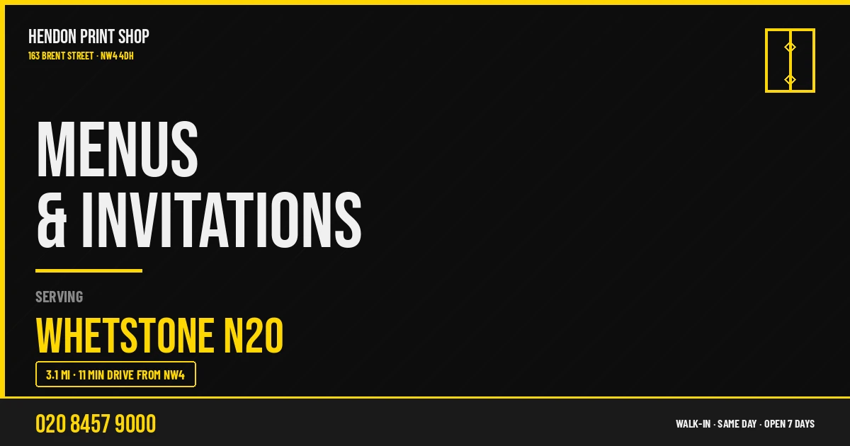 Menus & Invitations service for Whetstone N20 — Hendon Print Shop, 163 Brent Street, 3.1 miles away