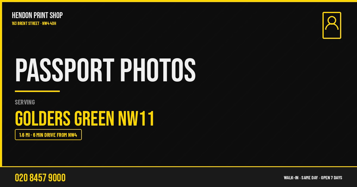 Passport Photos service for Golders Green NW11 — Hendon Print Shop, 163 Brent Street, 1.6 miles away