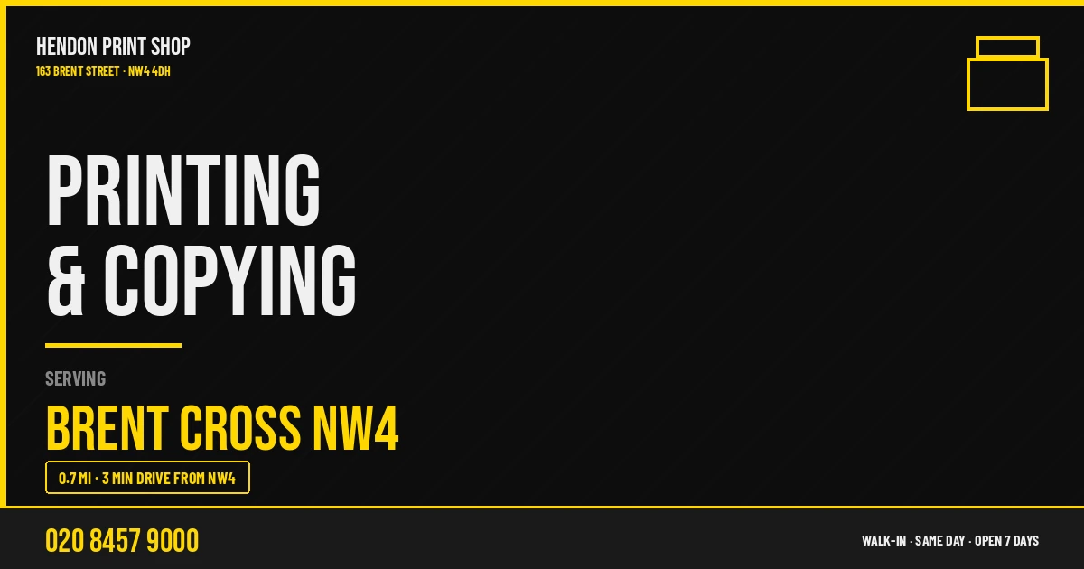 Printing & Copying service for Brent Cross NW4 — Hendon Print Shop, 163 Brent Street, 0.7 miles away