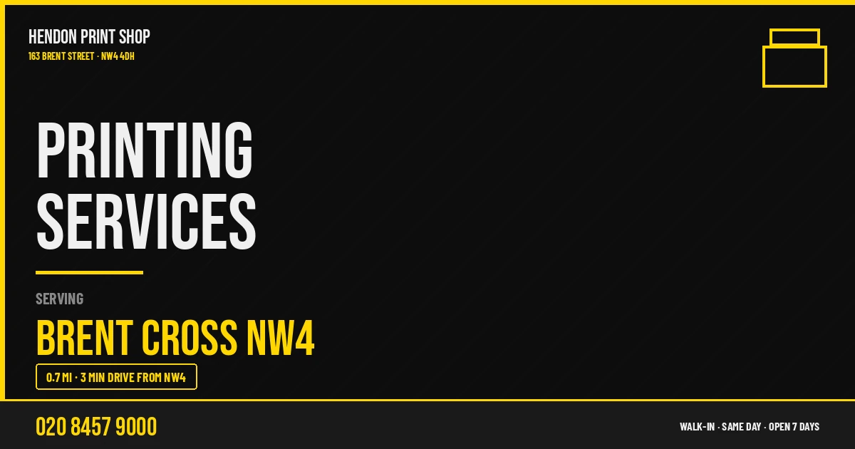 Printing services for Brent Cross NW4 — Hendon Print Shop, 163 Brent Street NW4
