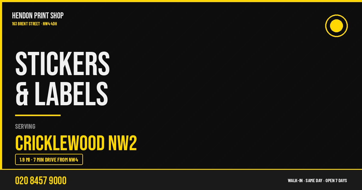 Stickers & Labels service for Cricklewood NW2 — Hendon Print Shop, 163 Brent Street, 1.9 miles away