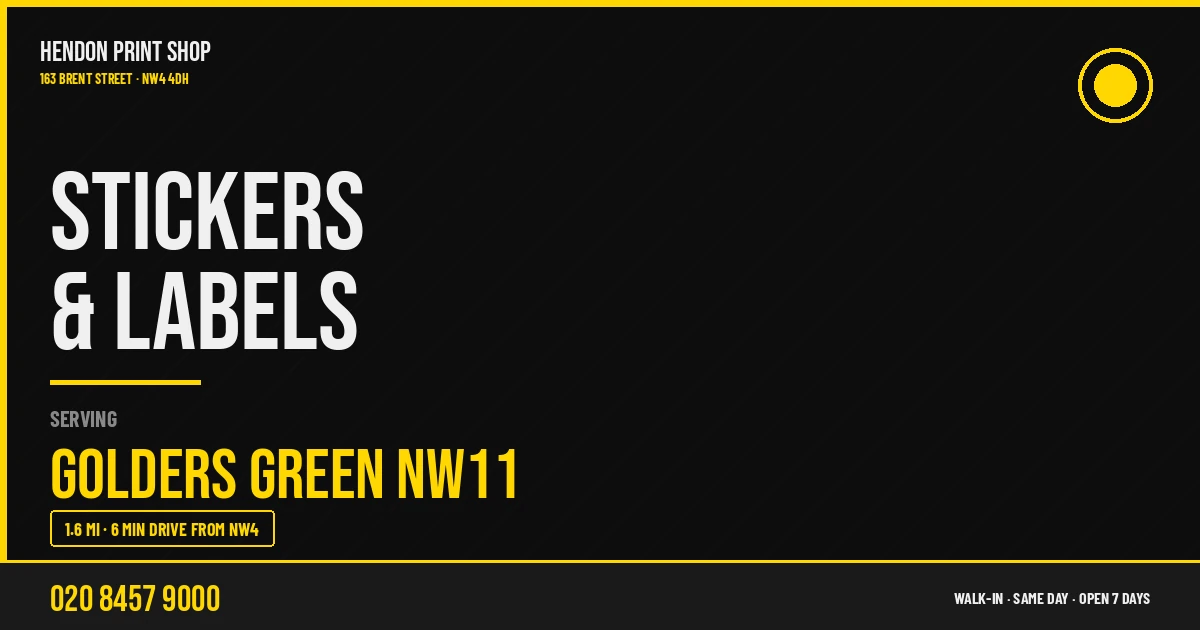 Stickers & Labels service for Golders Green NW11 — Hendon Print Shop, 163 Brent Street, 1.6 miles away